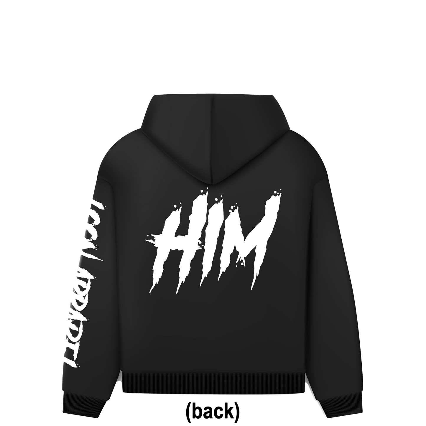 The "Him" Hoodie